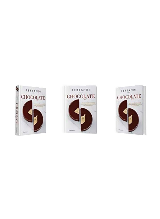 Chocolate: Recipes And Techniques From The Ferrandi School Of Culinary Arts Hardcover English by Ferrandi Paris - 12-Nov-19