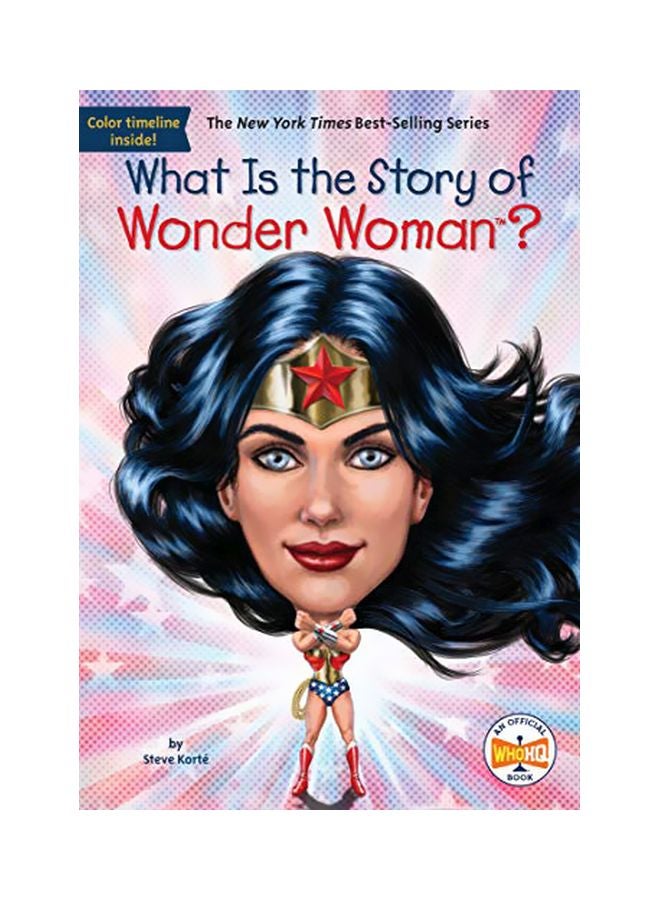 What Is The Story Of Wonder Woman? Paperback English by Steven Korte - 43690 