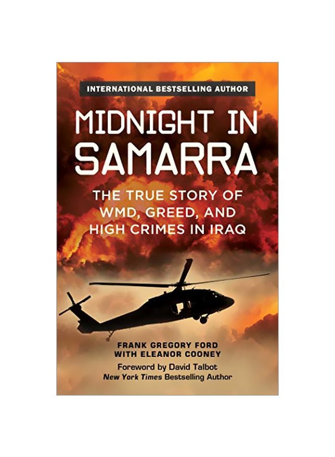 Midnight In Samarra : The True Story Of WMD, Greed, And High Crimes In Iraq Hardcover English by Frank Gregory Ford - 17 October 2019 