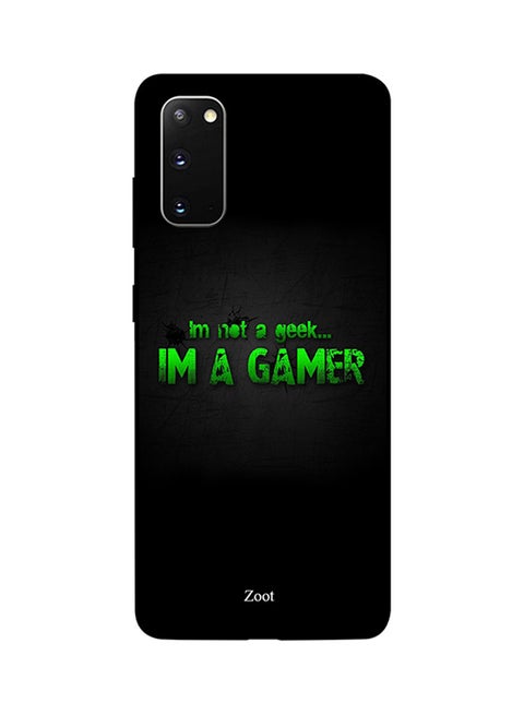 Skin Case Cover -for Samsung Galaxy S20 Im Not A Geek Im A Gamer Im Not A Geek Im A Gamer
