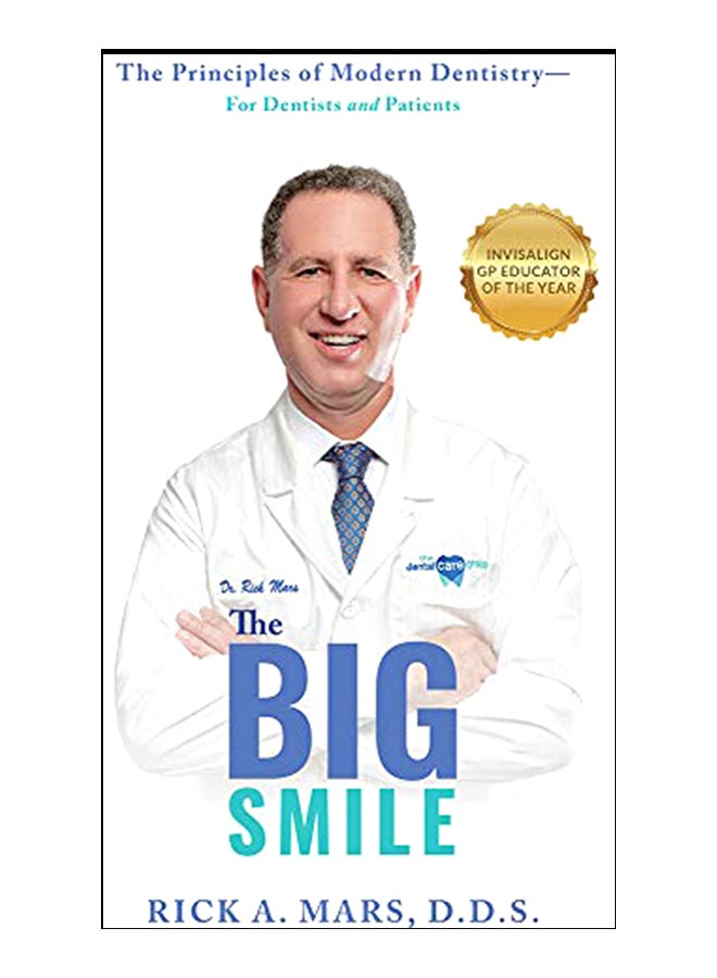 The Big Smile: The Principles Of Modern Dentistry--For Dentists And Patients paperback english - 07-Jan-20 