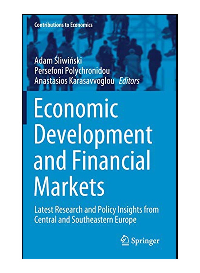 Economic Development And Financial Markets: Latest Research And Policy Insights From Central And Southeastern Europe hardcover english - 09-Feb-20 