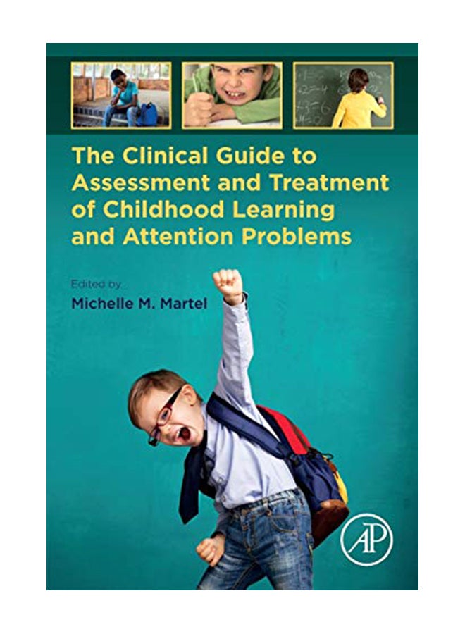 The Clinical Guide To Assessment And Treatment Of Childhood Learning And Attention Problems paperback english - 31-Jan-20