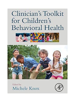 Clinician's Toolkit For Children's Behavioral Health paperback english - 31-Jan-20 - v1582792586/N35155328A_1