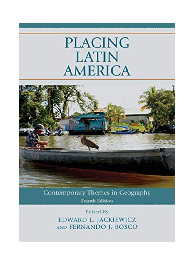 Placing Latin America: Contemporary Themes in Geography hardcover english - 27-Jan-20