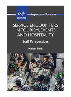 Service Encounters in Tourism, Events and Hospitality: Staff Perspectives hardcover english - 31-Jan-20 - v1582792595/N35157657A_1