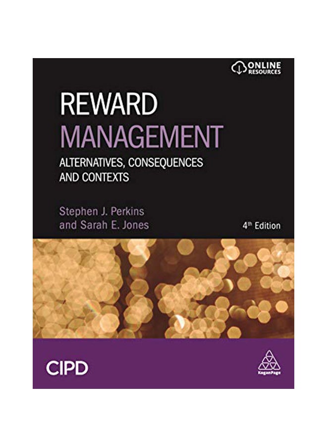 Reward Management: Alternatives, Consequences and Contexts Paperback English by Perkins Stephen J. - 43858