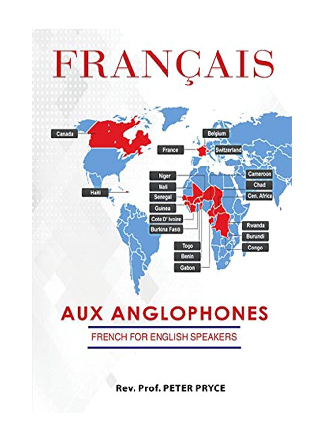 Français Aux Anglophones: French For English Speakers hardcover french - 09-Mar-20