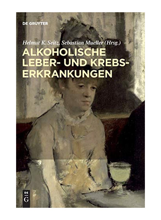 Alkoholische Leber- Und Krebserkrankungen hardcover german - 01-Feb-20