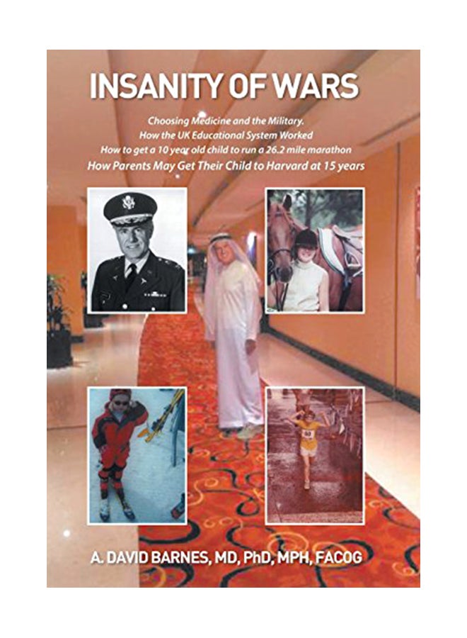 Insanity of Wars: Choosing Medicine and the Military hardcover english - 31-Jan-20 