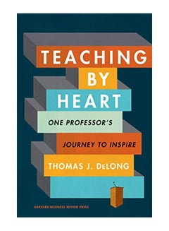 Teaching By Heart: One Professor's Journey To Inspire hardcover english - 14-Jan-20 