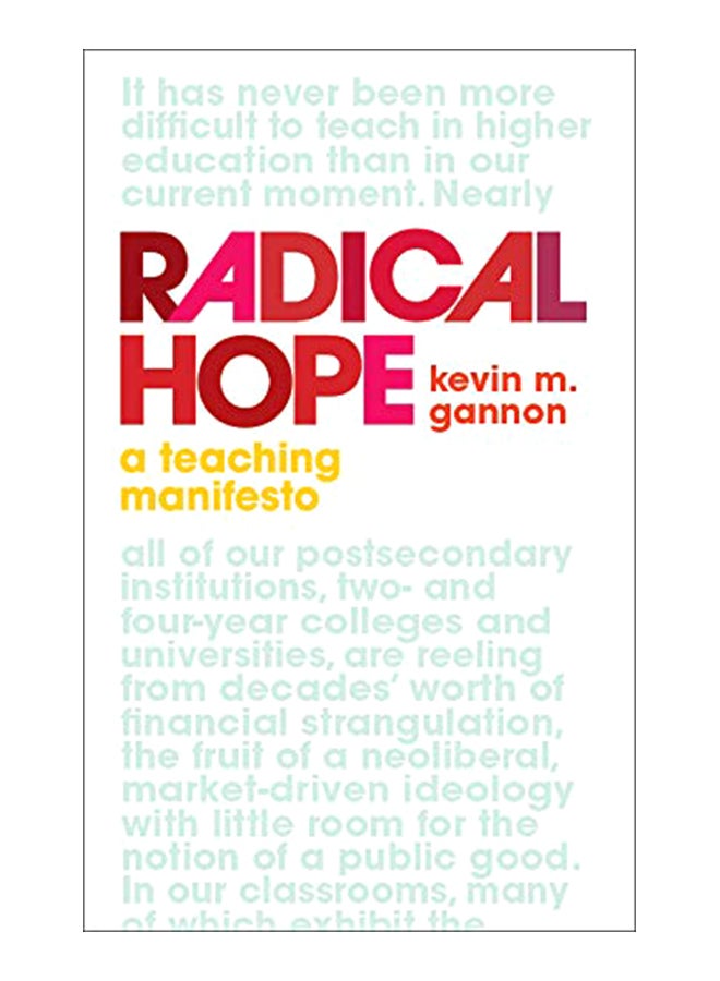 Radical Hope: A Teaching Manifesto Hardcover English by Kevin M. Gannon - 30-Apr-20 