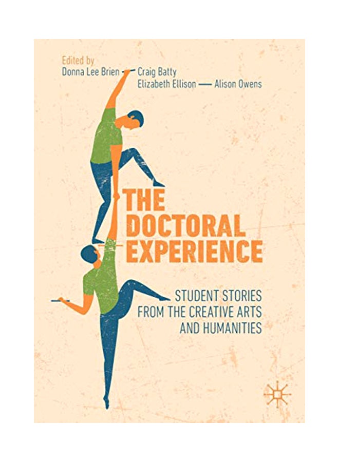 The Doctoral Experience: Student Stories From The Creative Arts And Humanities paperback english - 29-Jan-20