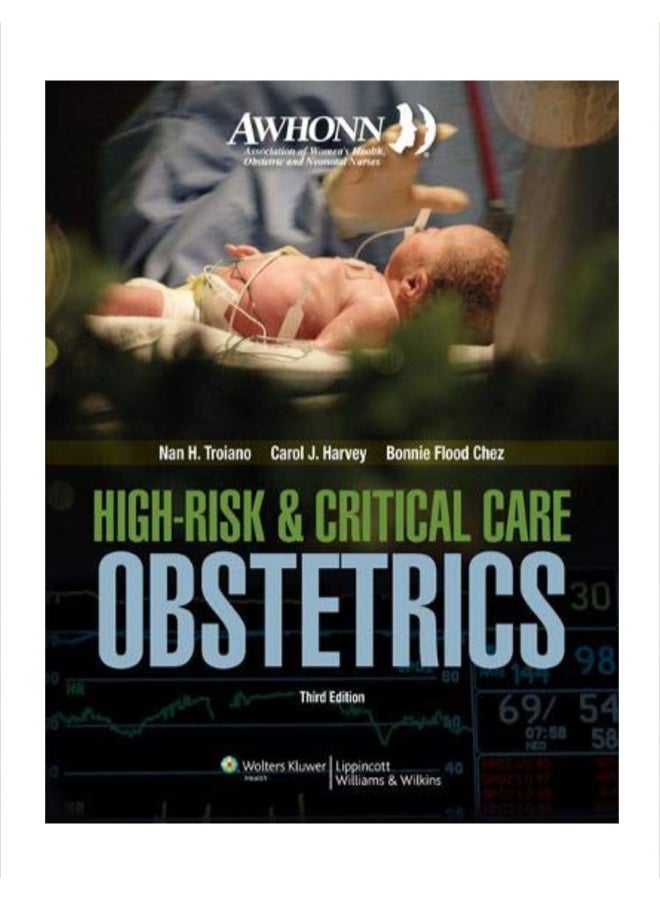 Awhonn's High Risk And Critical Care Obstetrics Paperback English by Nan H. Troiano 
