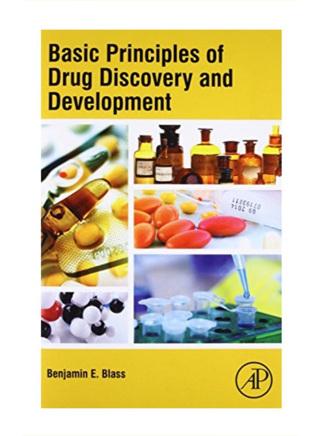 Basic Principles Of Drug Discovery And Development paperback english