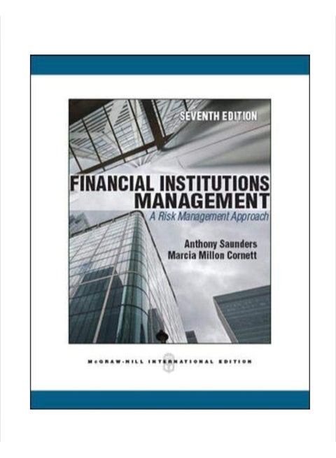 Financial Institutions Management A Risk Management Approach Paperback English by Anthony Saunders - 40544