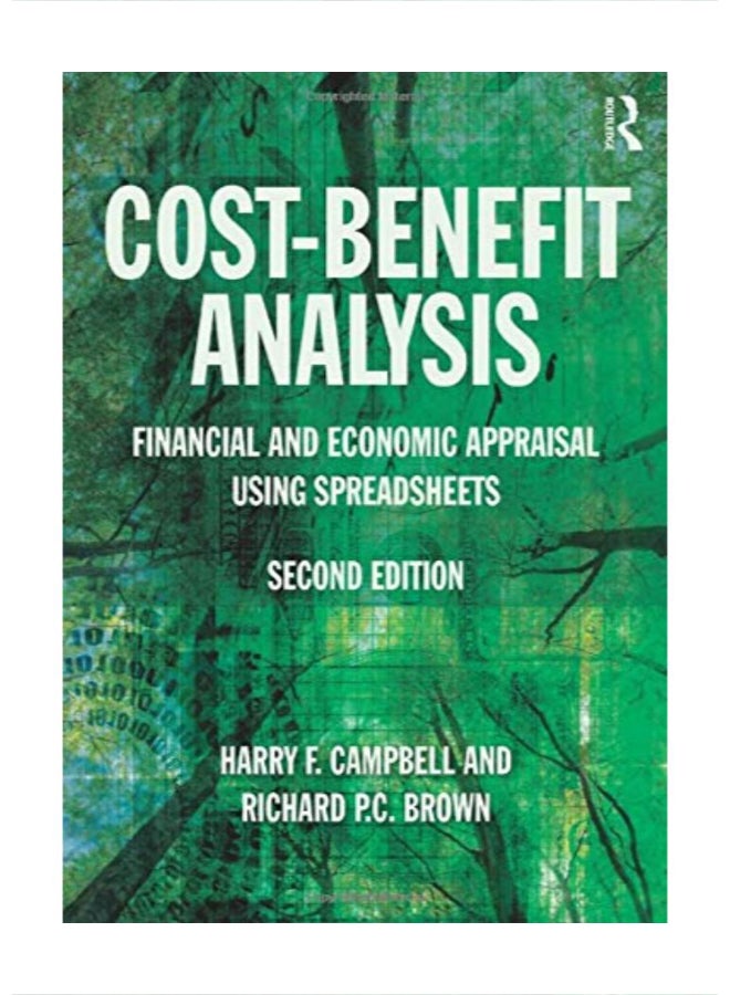 Cost-Benefit Analysis: Financial And Economic Appraisal Using Spreadsheets Paperback English by Harry F. Campbell - 42223 