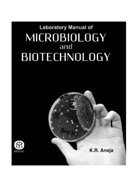 Laboratory Manual Of Microbiology And Biotechnology paperback english - 23 Jan 2014
