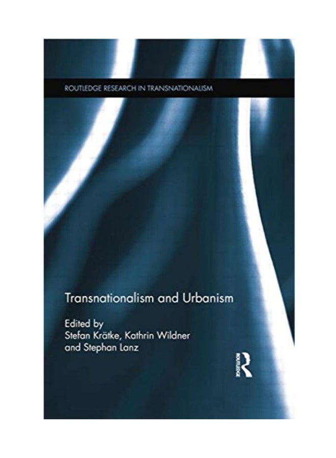 Transnationalism And Urbanism Paperback English by Stefan Krätke - 41883