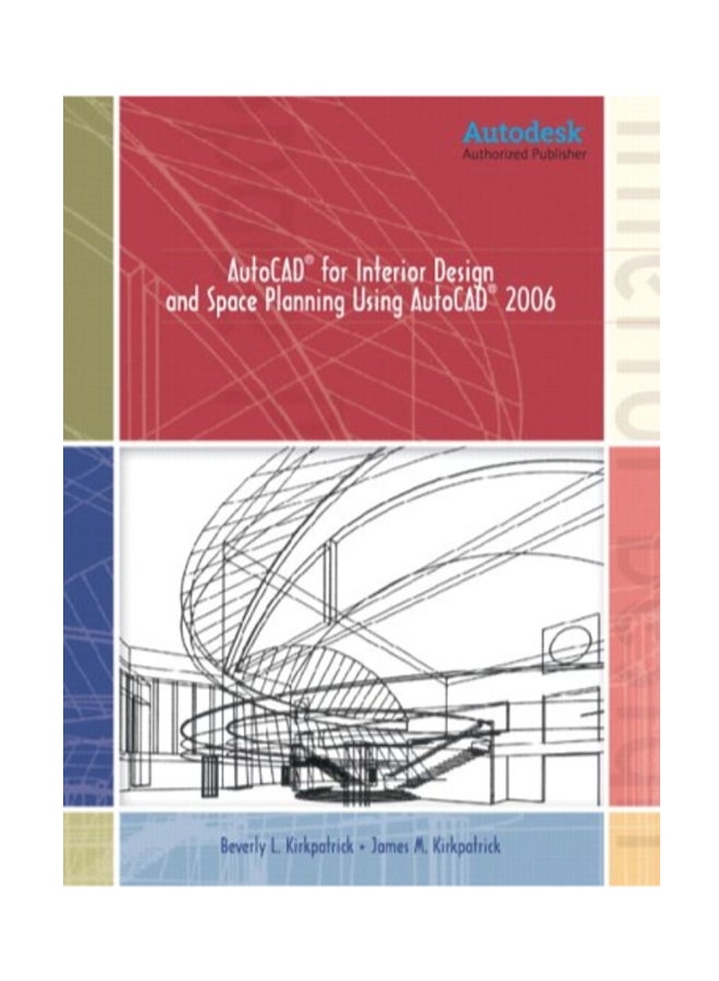 Autocad For Interior Design And Space Planning Using Autocad 2006 paperback english - 38595