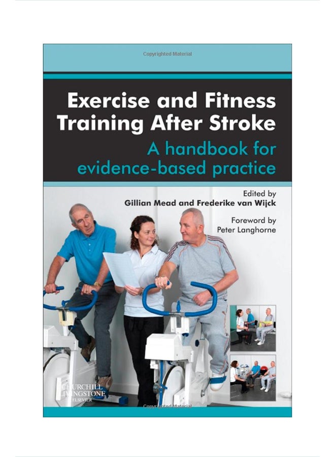 Exercise And Fitness Training After Stroke Paperback English by Gillian Mead - 41234