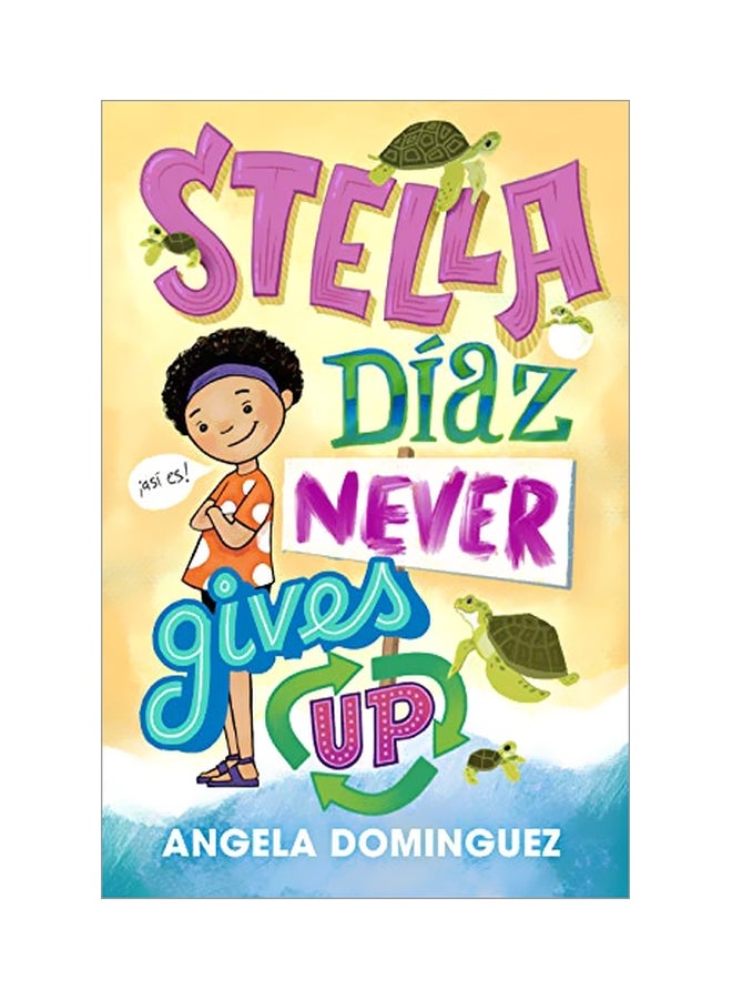 Stella Diaz Never Gives Up: Jasi Es! hardcover english - 14-Jan-20 