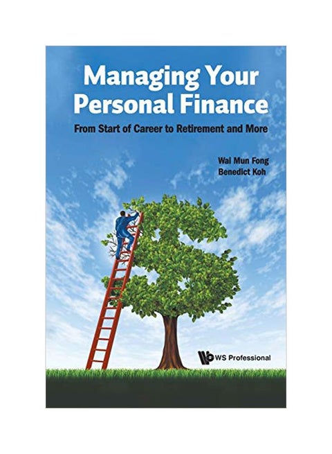Managing Your Personal Finance : From Start Of Career To Retirement And More paperback english - 03-Apr-20