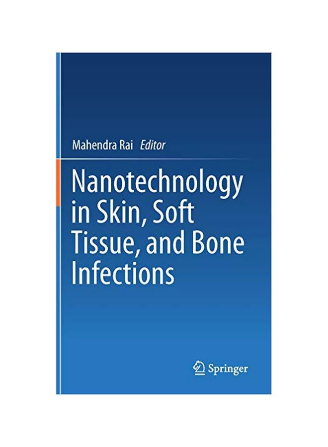Nanotechnology In Skin, Soft-tissue, And Bone Infections hardcover english - 15-Jan-20 