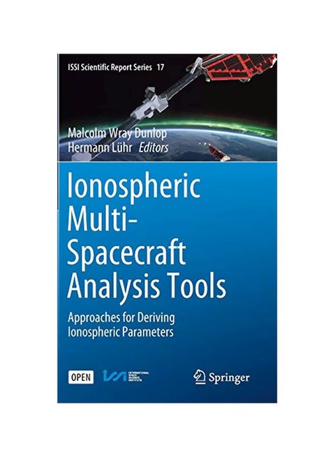 Ionospheric Multi-Spacecraft Analysis Tools: Approaches For Deriving Ionospheric Parameters hardcover english - 26-Jan-20