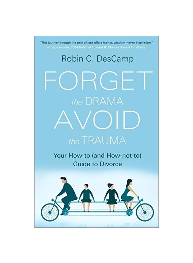Forget The Drama, Avoid The Trauma: Your How-To (and How-not-to) Guide To Divorce paperback english - 06-Jan-20 