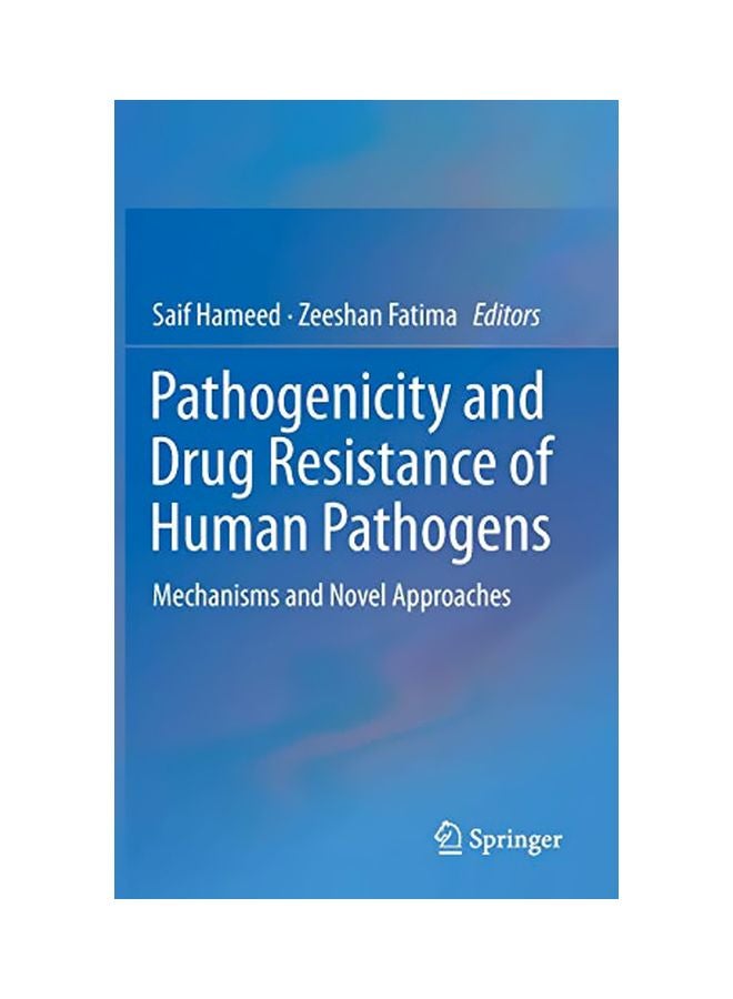 Pathogenicity And Drug Resistance Of Human Pathogens: Mechanisms And Novel Approaches hardcover english - 24-Jan-20