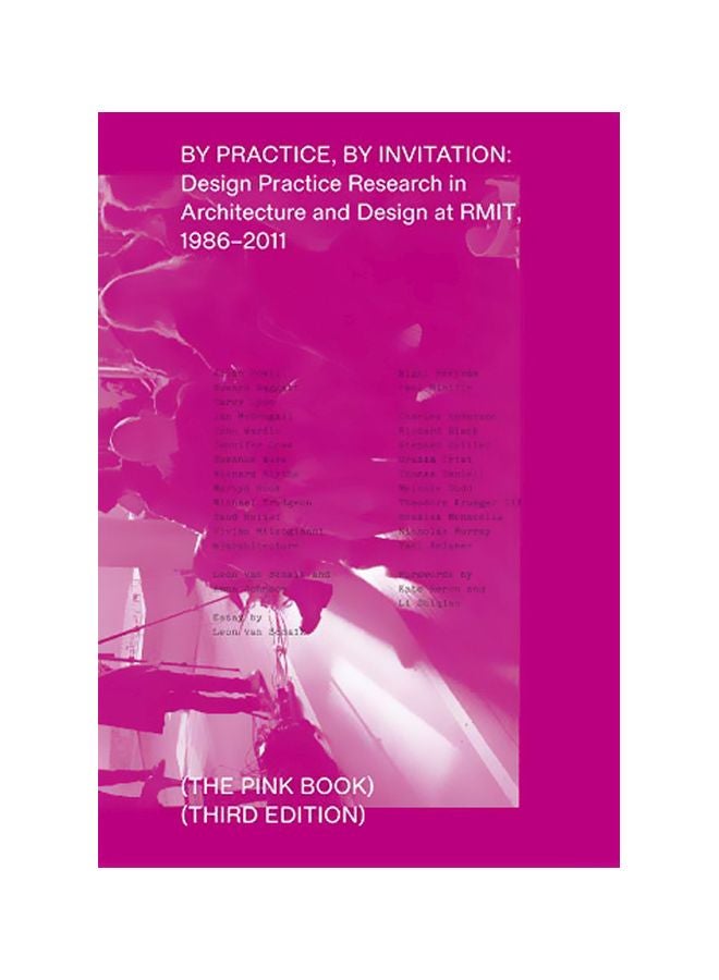 By Practice, By Invitation: Design Practice Research In Architecture And Design At RMIT, 1986-2011 paperback english - 07 Jan 2020 
