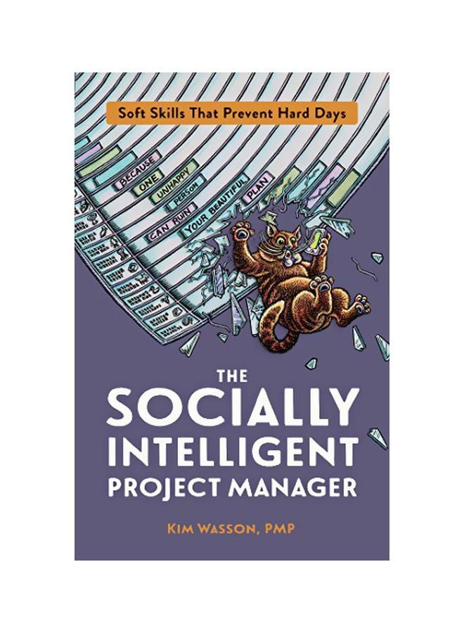 null - The Socially Intelligent Project Manager: Soft Skills That Prevent Hard Days Paperback English by Kim Wasson - 43879 - Image 1