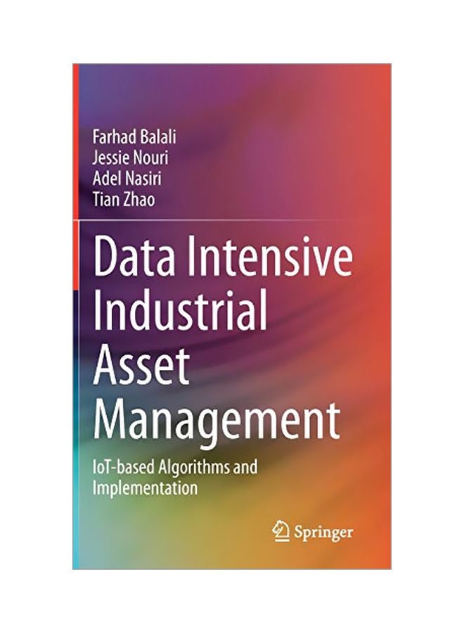 Data Intensive Industrial Asset Management: IoT-based Algorithms And Implementation hardcover english - 23 Jan 2020 