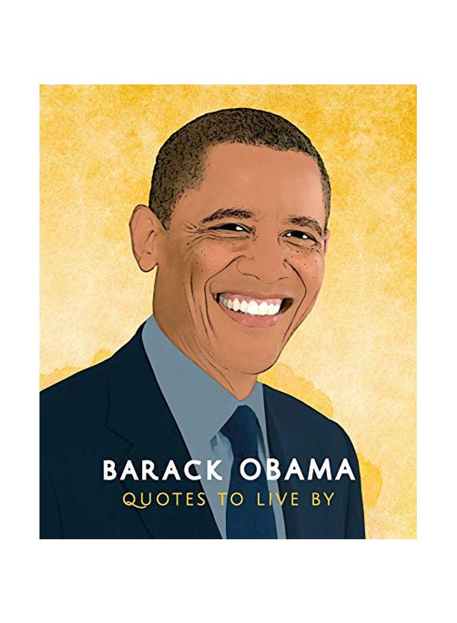Barack Obama: Quotes To Live By hardcover english - 04 Feb 2020