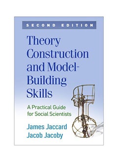 Theory Construction And Model-building Skills : A Practical Guide For Social Scientists hardcover english - 24 Feb 2020 
