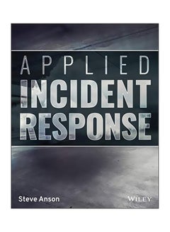 Applied Incident Response Paperback English by Steve Anson - 43899 