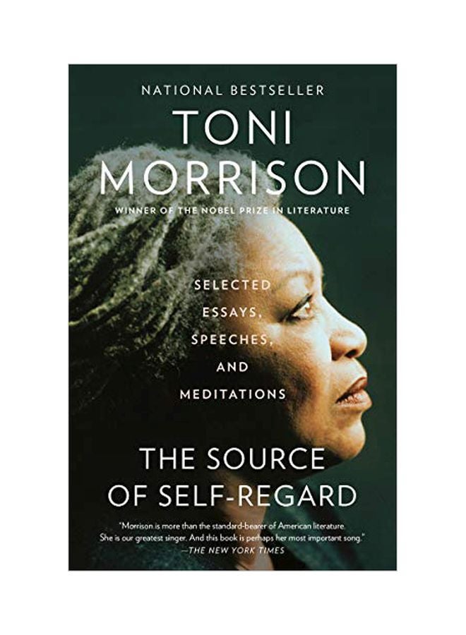 The Source Of Self-Regard: Selected Essays, Speeches, And Meditations Paperback English by Toni Morrison - 43858 