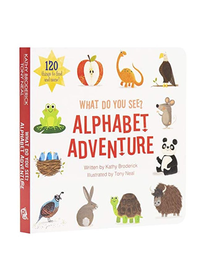 What Do You See? : Alphabet Adventure board_book english - 01 Jan 2020 