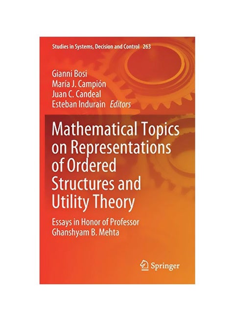 Mathematical Topics On Representations Of Ordered Structures And Utility Theory hardcover english - 24 January 2020