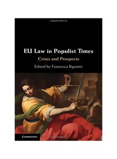 EU Law In Populist Times: Crises And Prospects hardcover english - 31 January 2020