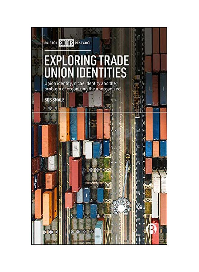 Exploring Trade Union Identities hardcover english - 8 February 2020 