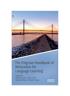 The Palgrave Handbook Of Motivation For Language Learning Hardcover English by Lamb, Martin - 12 January 2020 