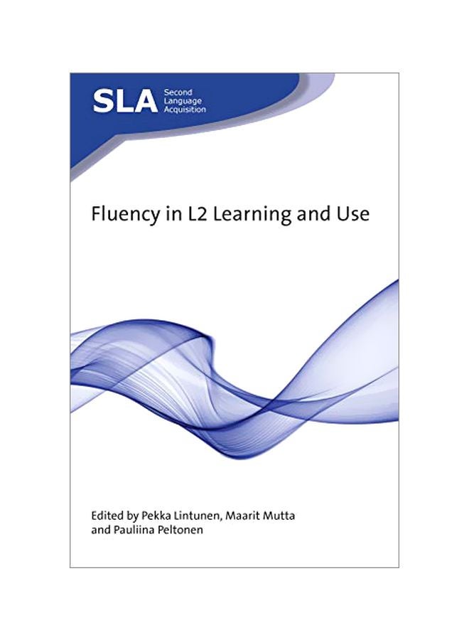 Fluency In L2 Learning And Use paperback english