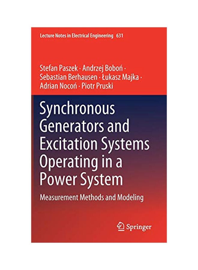 Synchronous Generators And Excitation Systems Operating In A Power System: Measurement Methods And Modeling hardcover english - 4 January 2020 