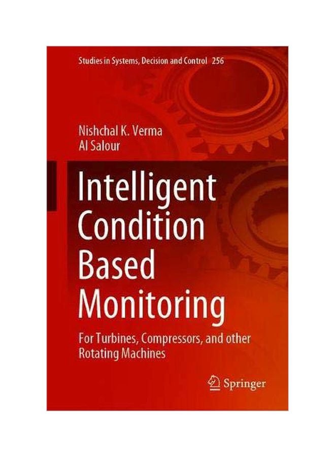 Intelligent Condition Based Monitoring: For Turbines, Compressors, And Other Rotating Machines hardcover english - 14 January 2020 
