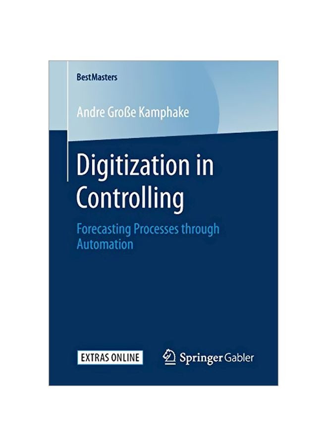 Digitization In Controlling: Forecasting Processes Through Automation paperback german - 18 February 2020 