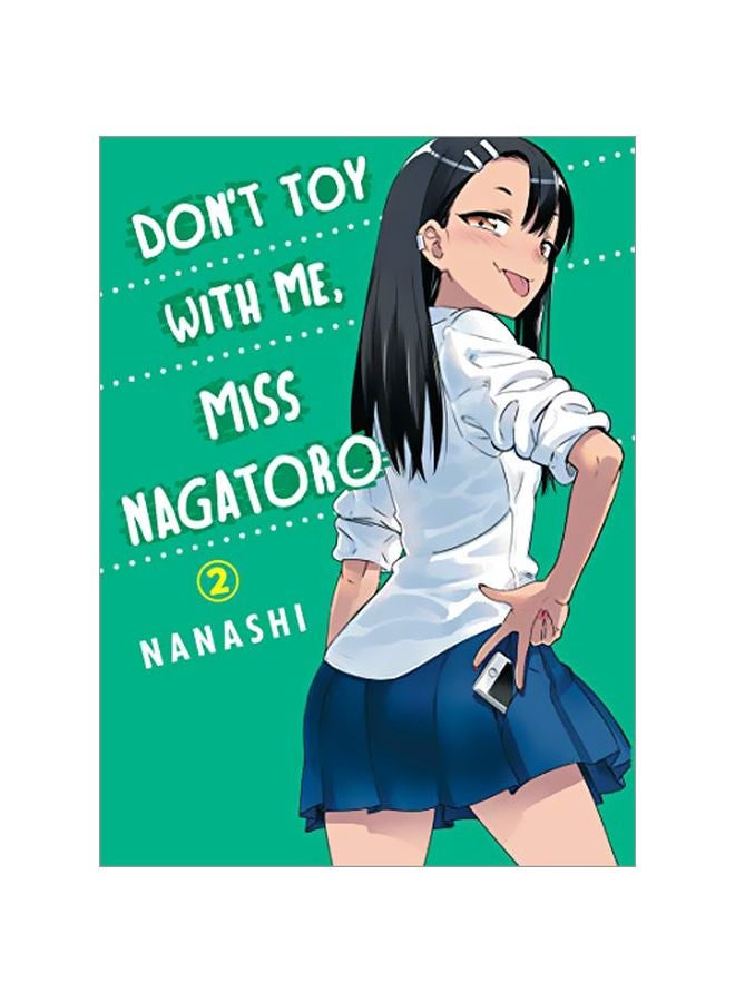 لا تلعبي معي، آنسة ناغاتورو