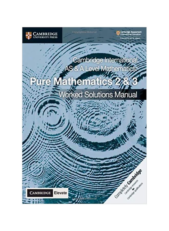 Cambridge International As And A Level Mathematics Pure Mathematics 2 And 3 Worked Solutions Manual With Cambridge Paperback English by Nick Hamshaw - 43861 