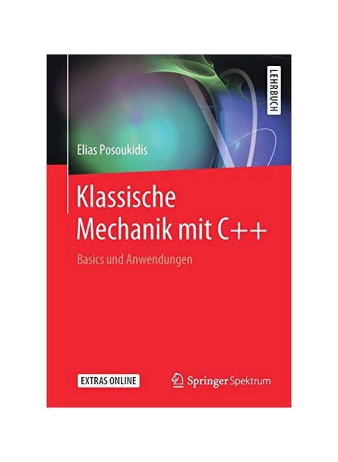 Klassische Mechanik Mit C++: Basics Und Anwendungen paperback german - 28 January 2020 